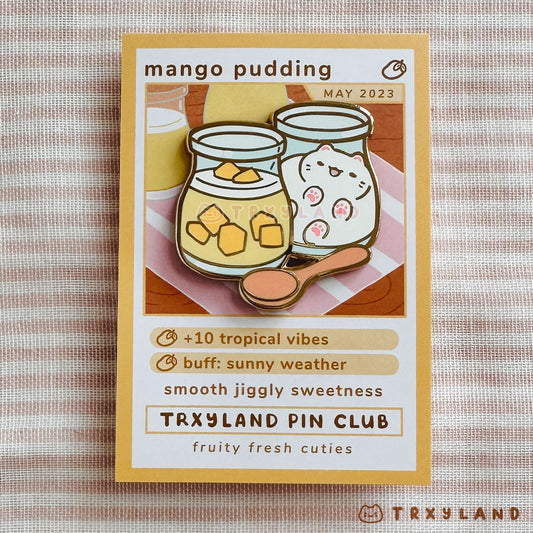 Mango Pudding Pin