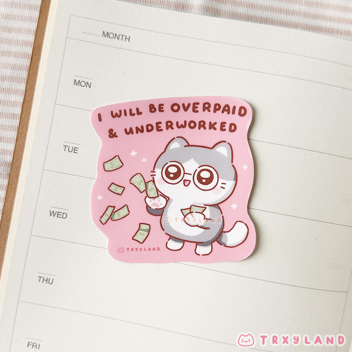 Overpaid & Underworked Vinyl Sticker