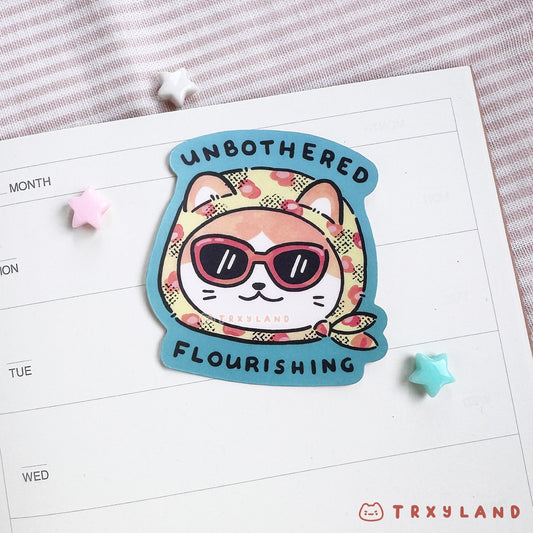 Unbothered & Flourishing Vinyl Sticker