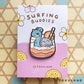 Surfing Buddies Series SUPER Bundle - 3 Enamel Pins + Clear Foil Washi